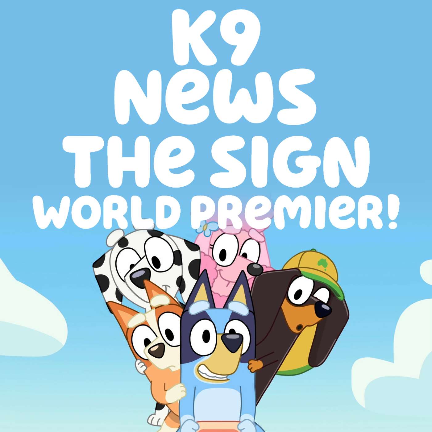K9 News: The Sign World Premier! K9 News: The Sign World Premier!