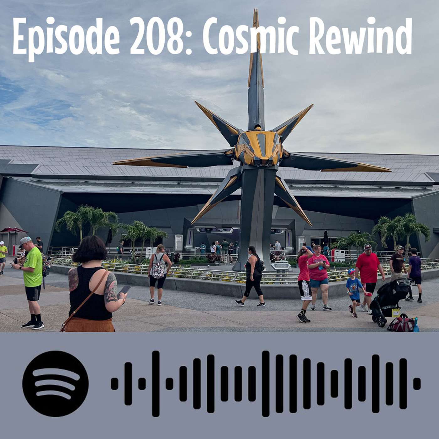 Episode 208: Guardians of the Galaxy: Cosmic Rewind episode artwork
