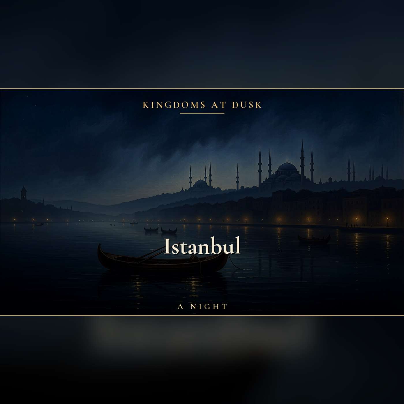 You walk Istanbul by lantern light and fall asleep in a merchant's han