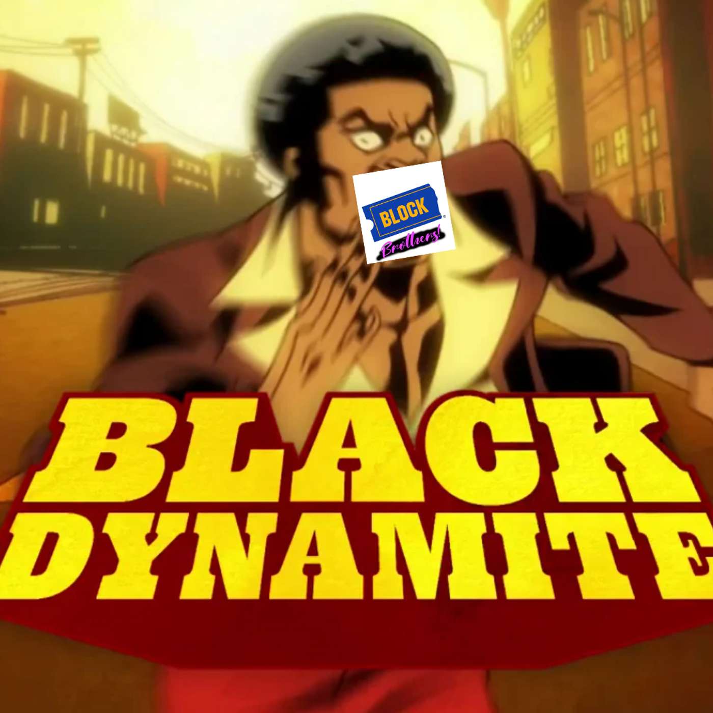 Black Dynamite | The Blockbrothers Show #151