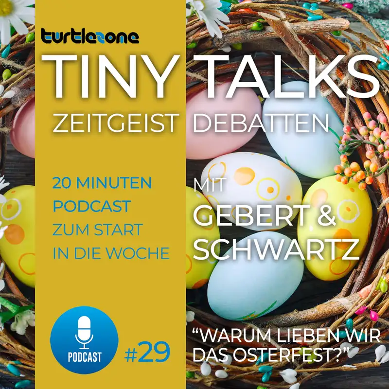 Warum lieben wir das Osterfest?