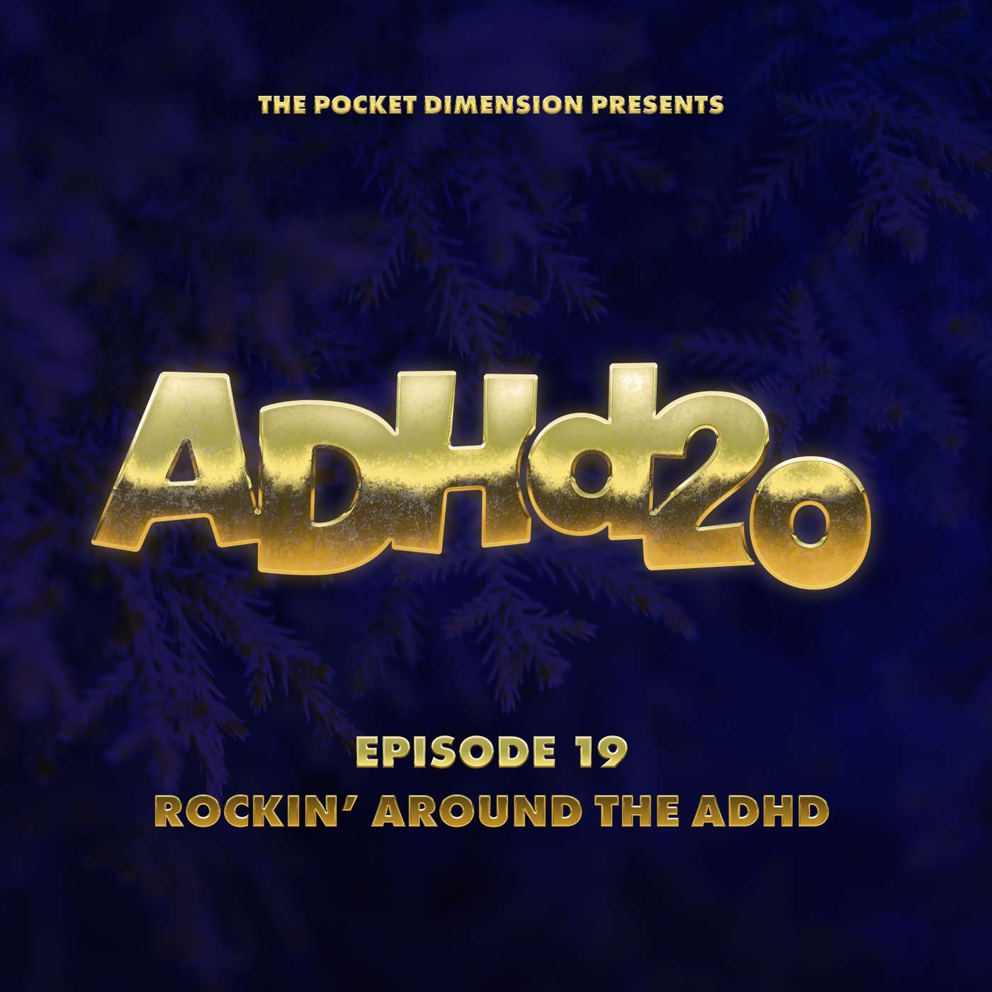 Rockin' Around the ADHD