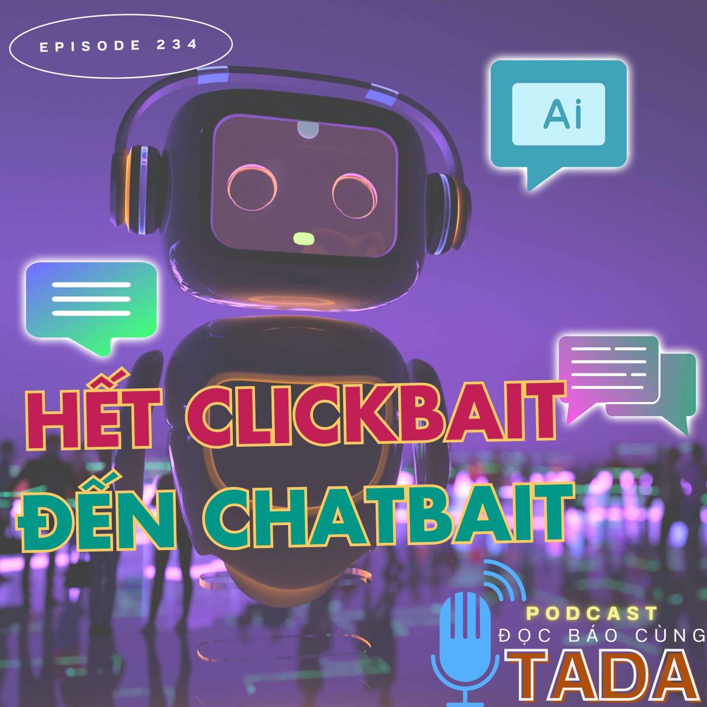 Hết clickbait đến chatbait