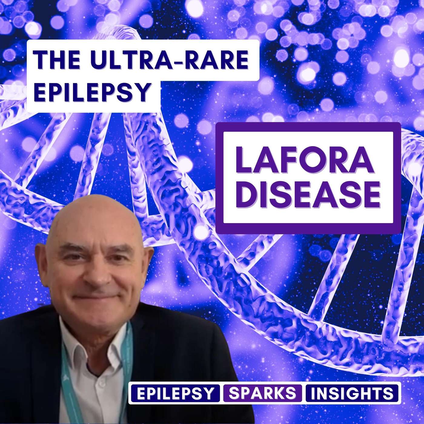 Ultra-Rare Epilepsy: Lafora Disease - José Serratosa episode artwork