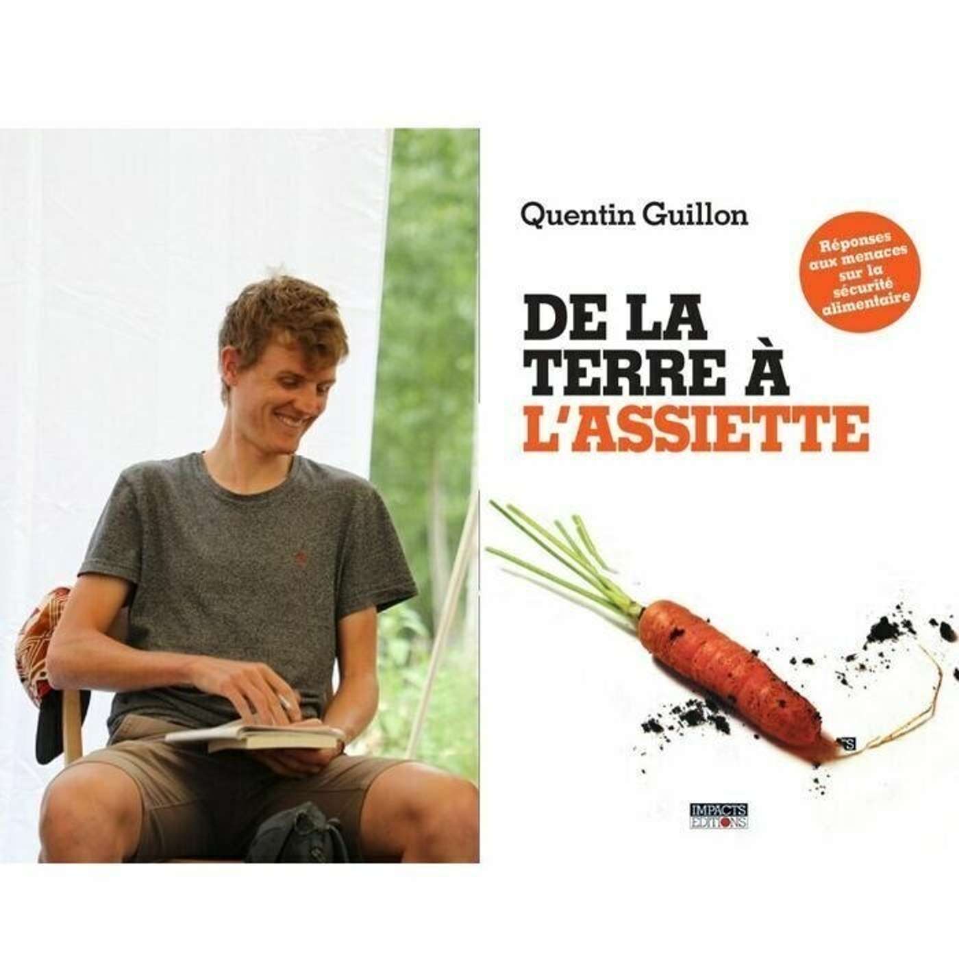De la terre à l'assiette I Rencontre avec Quentin Guillon et Antoine Chépy episode artwork