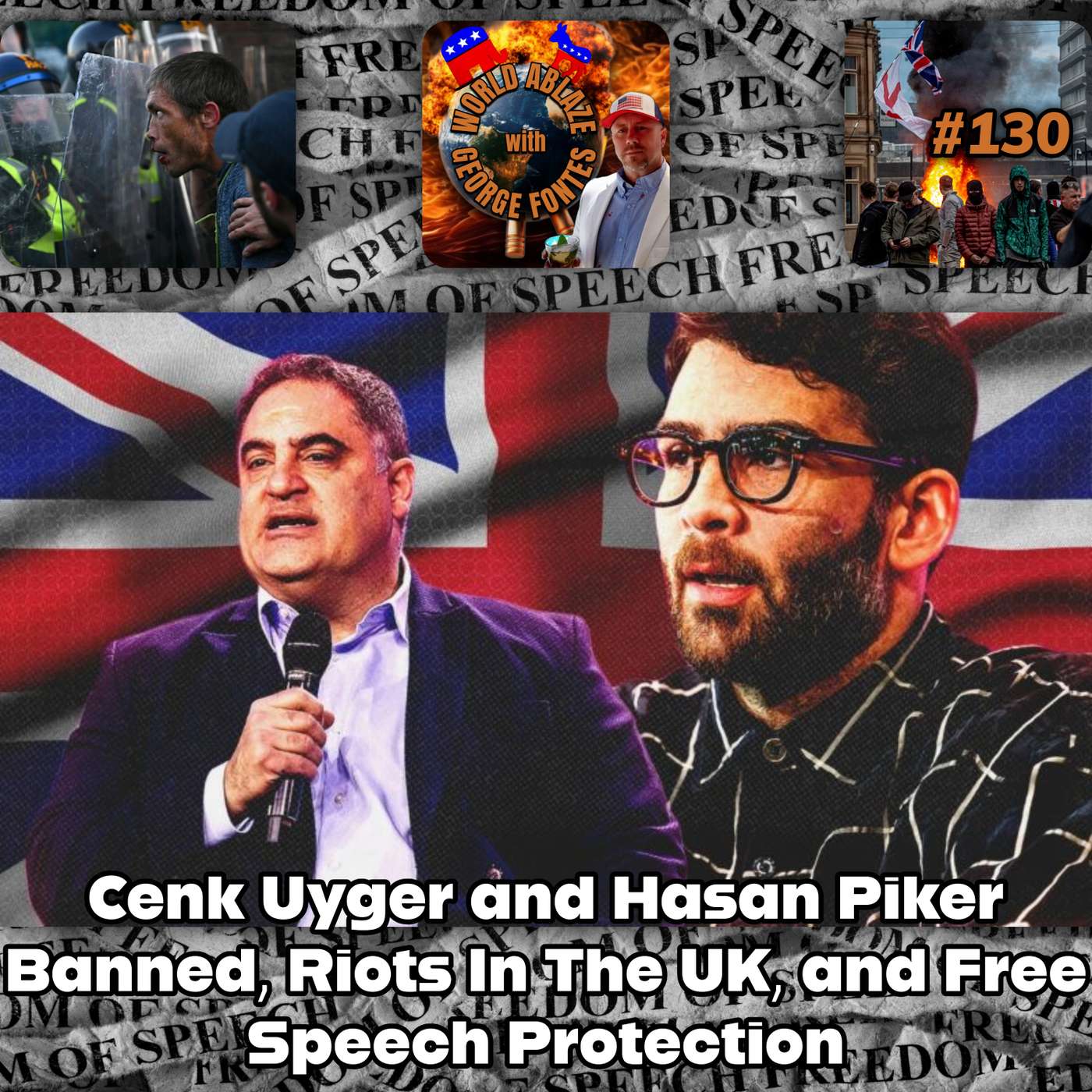 Cenk Uyger and Hasan Piker Banned, Riots In The UK, and Free Speech Protection