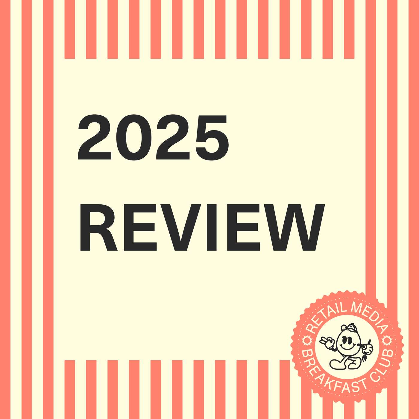 What I Learned Building Retail Media Breakfast Club in One Year (50,000 Downloads Later)