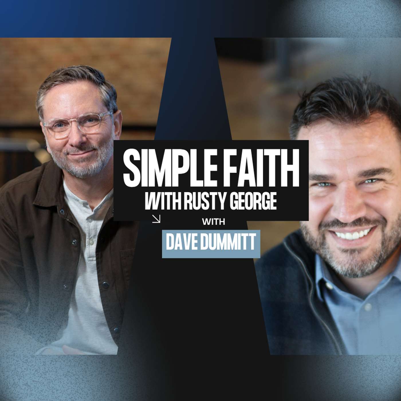 Simple Faith with Rusty George