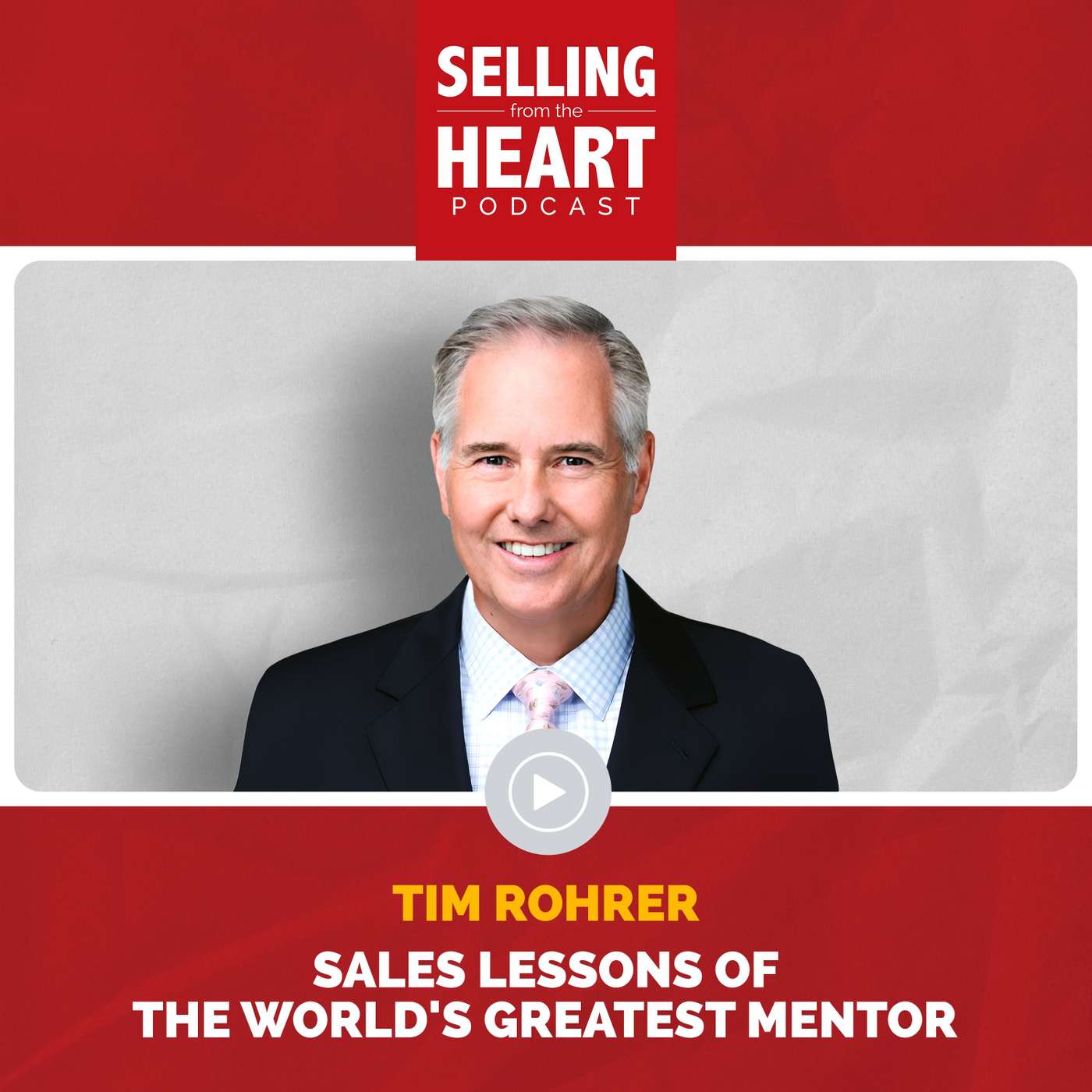 Selling From the Heart Podcast