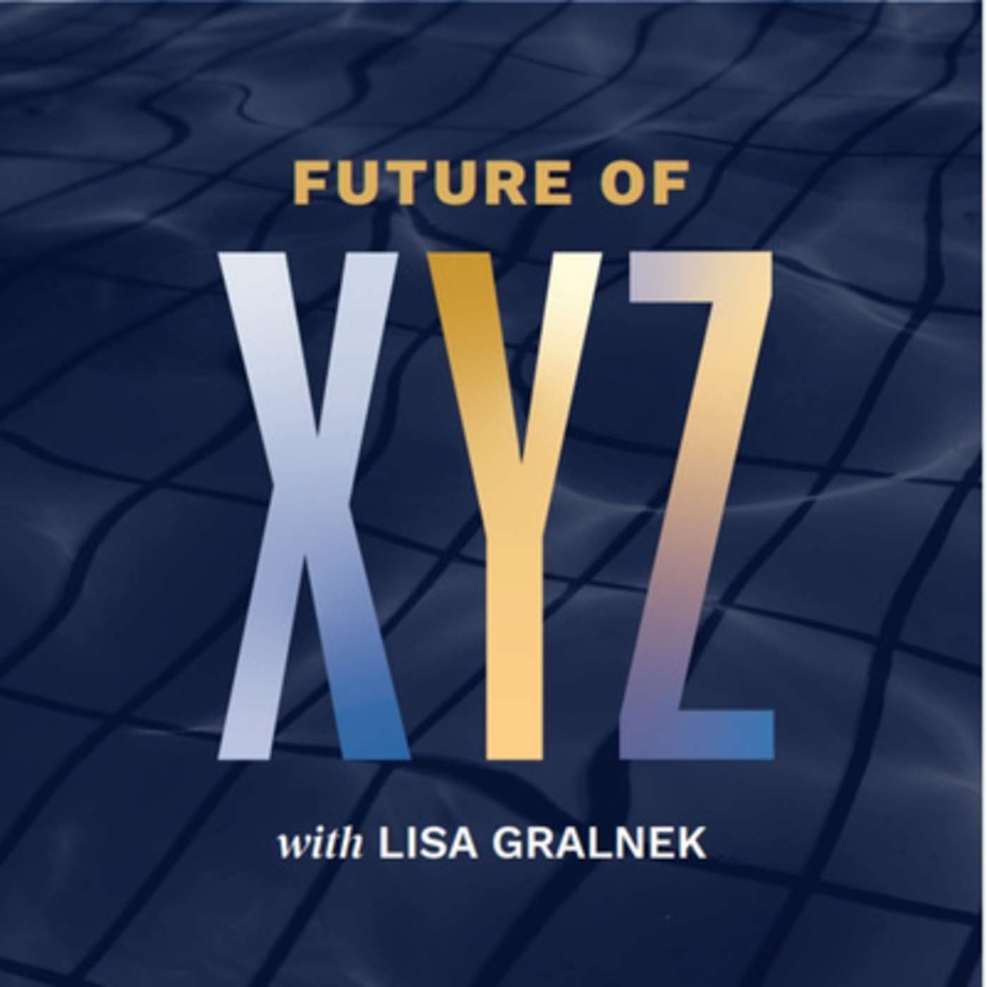 FUTURE OF XYZ