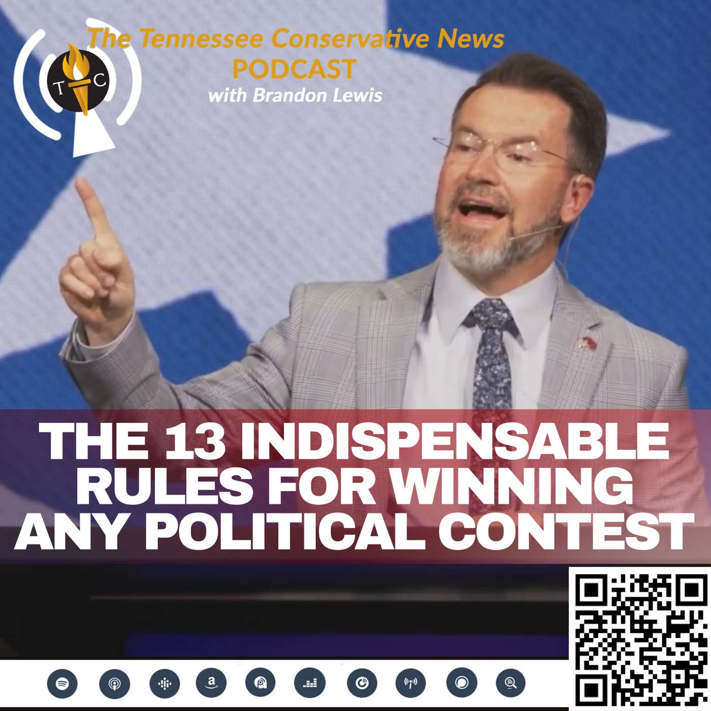 The 13 Indispensable Rules for Winning Any Political Contest...  with TTC's Brandon Lewis