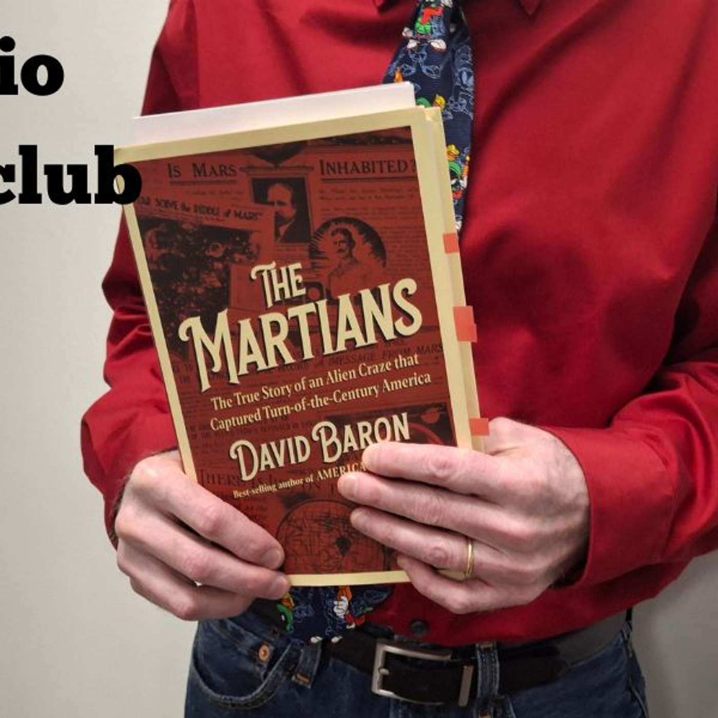 The Martians: The True Story of an Alien Craze that Captured Turn-of-the-Century America The Martians: The True Story of an Alien Craze that Captured Turn-of-the-Century America