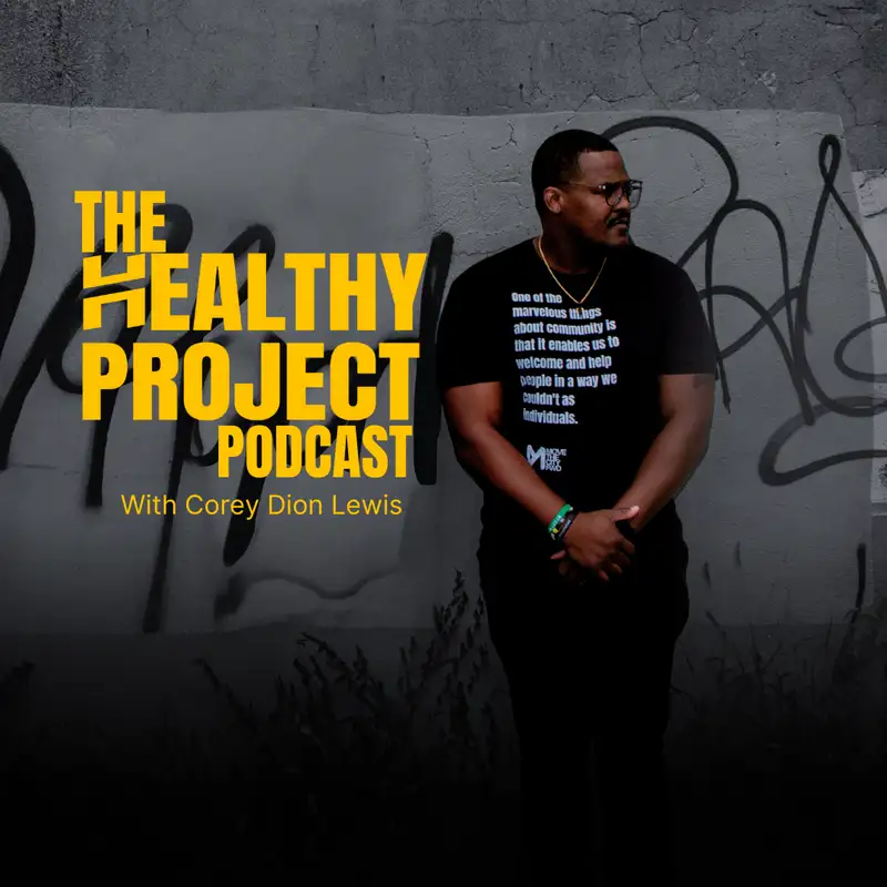The Healthy Project Podcast