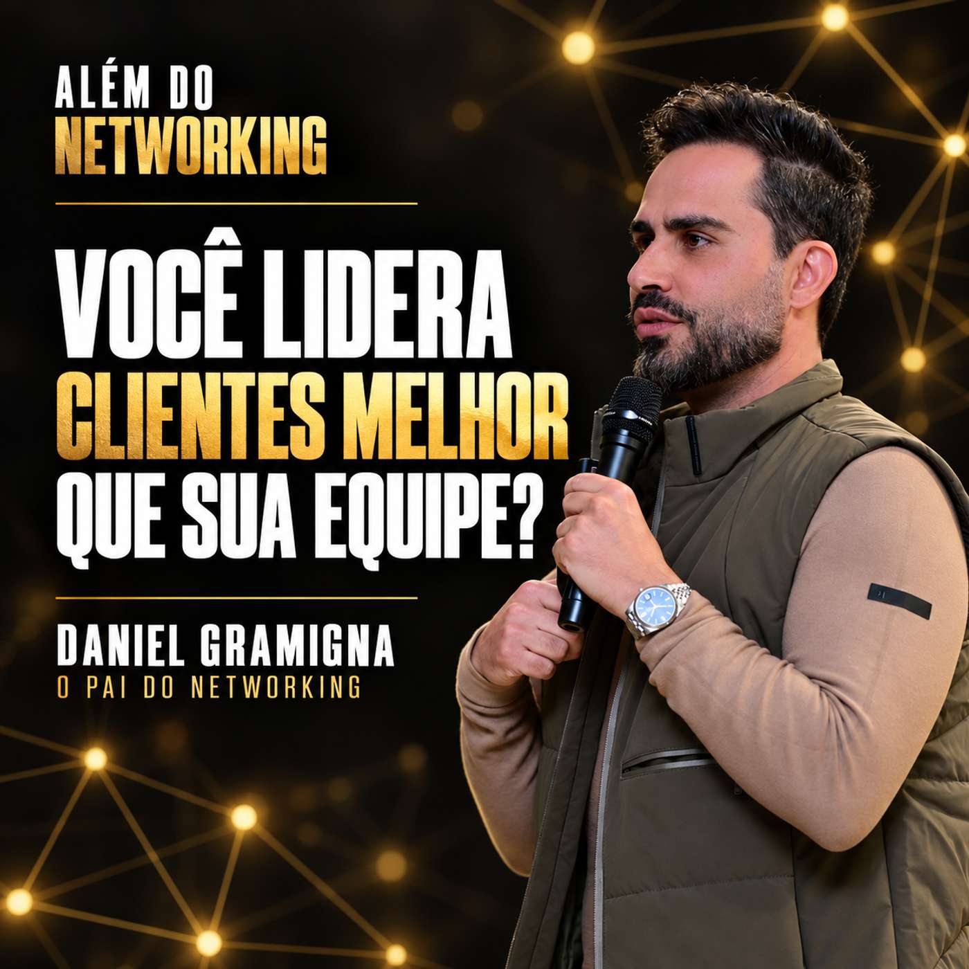Você lidera clientes melhor do que lidera sua equipe? episode artwork
