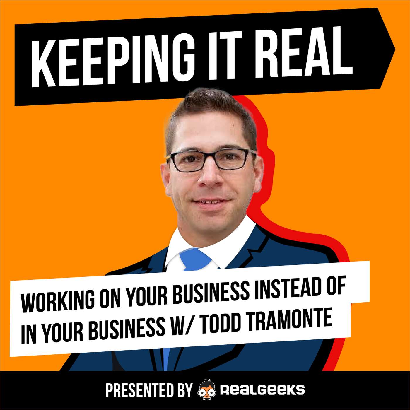 Working On Your Business Instead of In Your Business w/ Todd Tramonte episode artwork