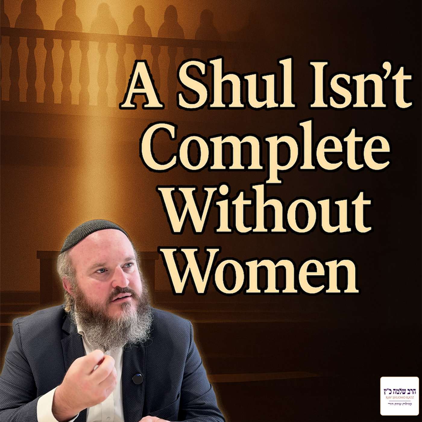The Power of Women’s Prayers with Rav Shlomo Katz