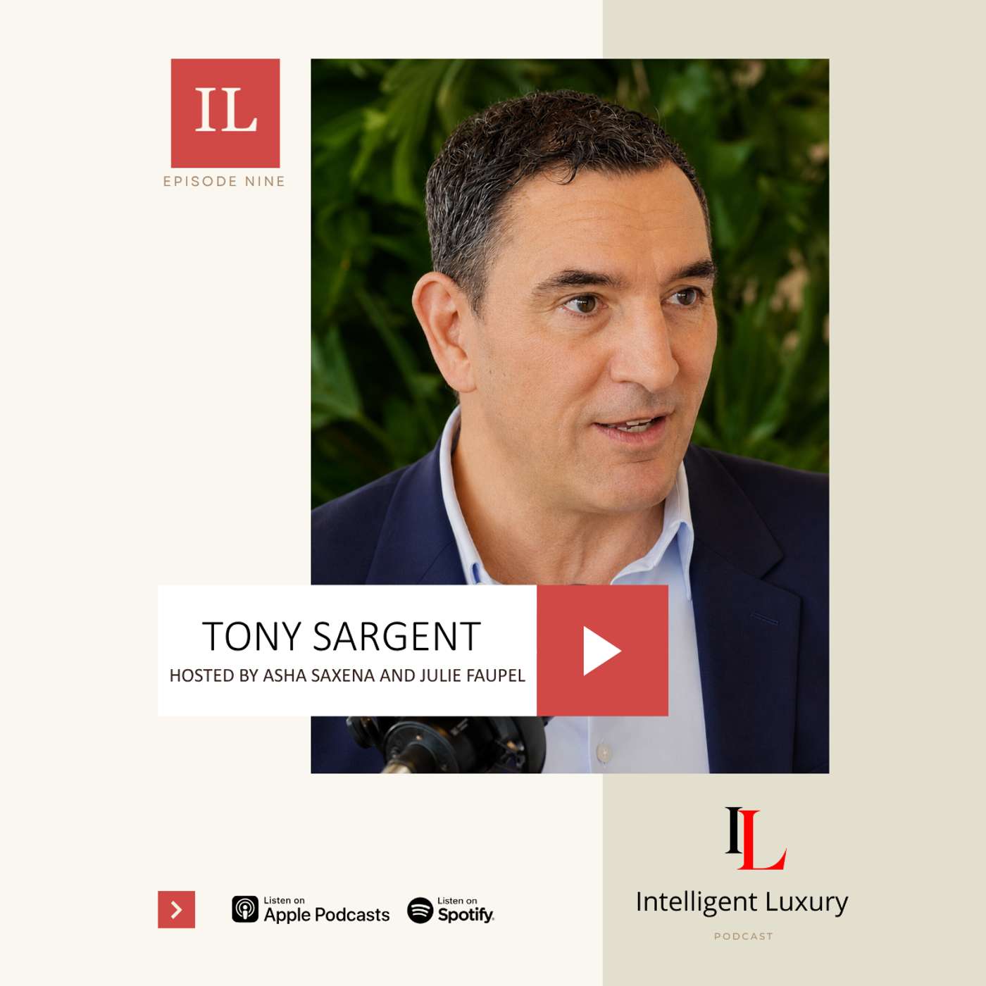 Episode 9 - Intelligent Luxury - The Intelligence Advantage: Turning Data into Relationships episode artwork