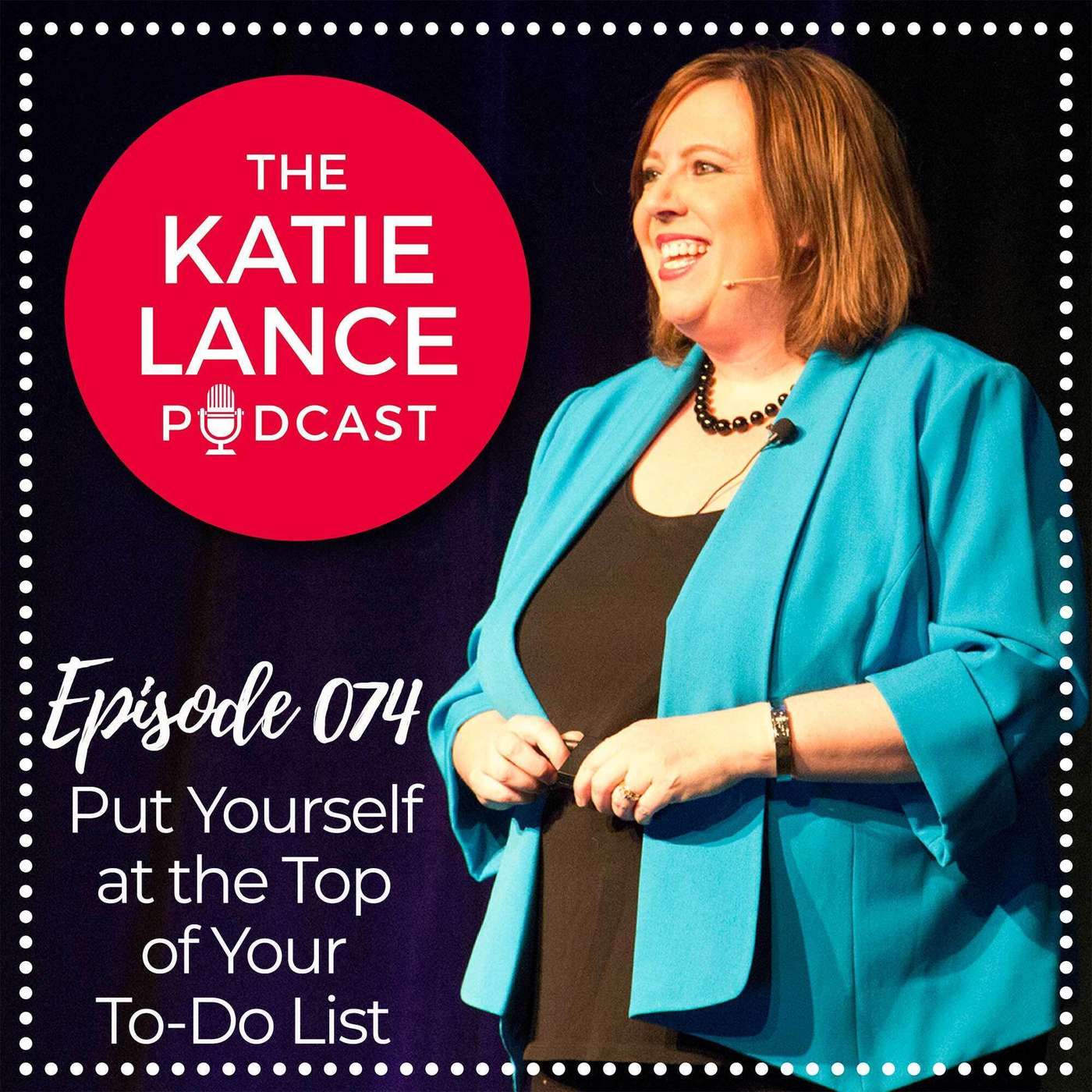 Put Yourself at the Top of Your To-Do List episode artwork