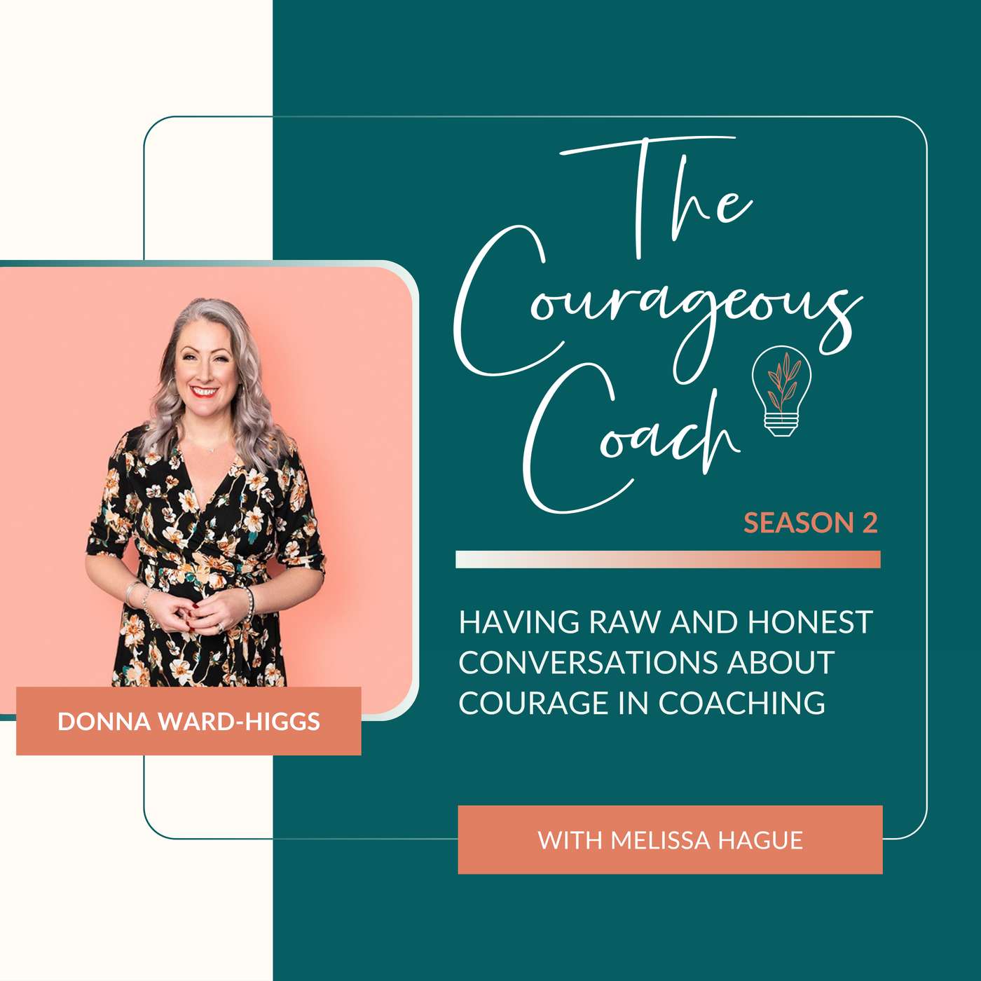 The Courage to Be Honest in Supervision: What Every Coach Needs to Know — with Donna Ward-Higgs episode artwork