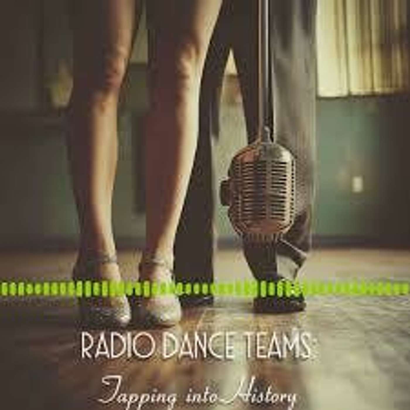 The Radio Dance Teams: Tapping episode artwork