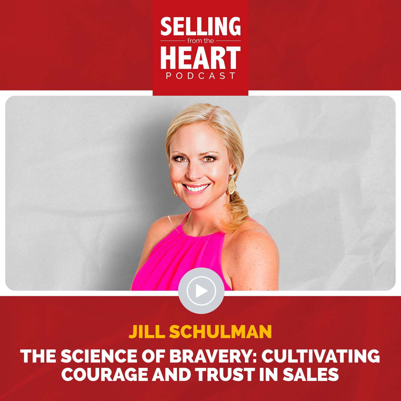 Selling From the Heart Podcast