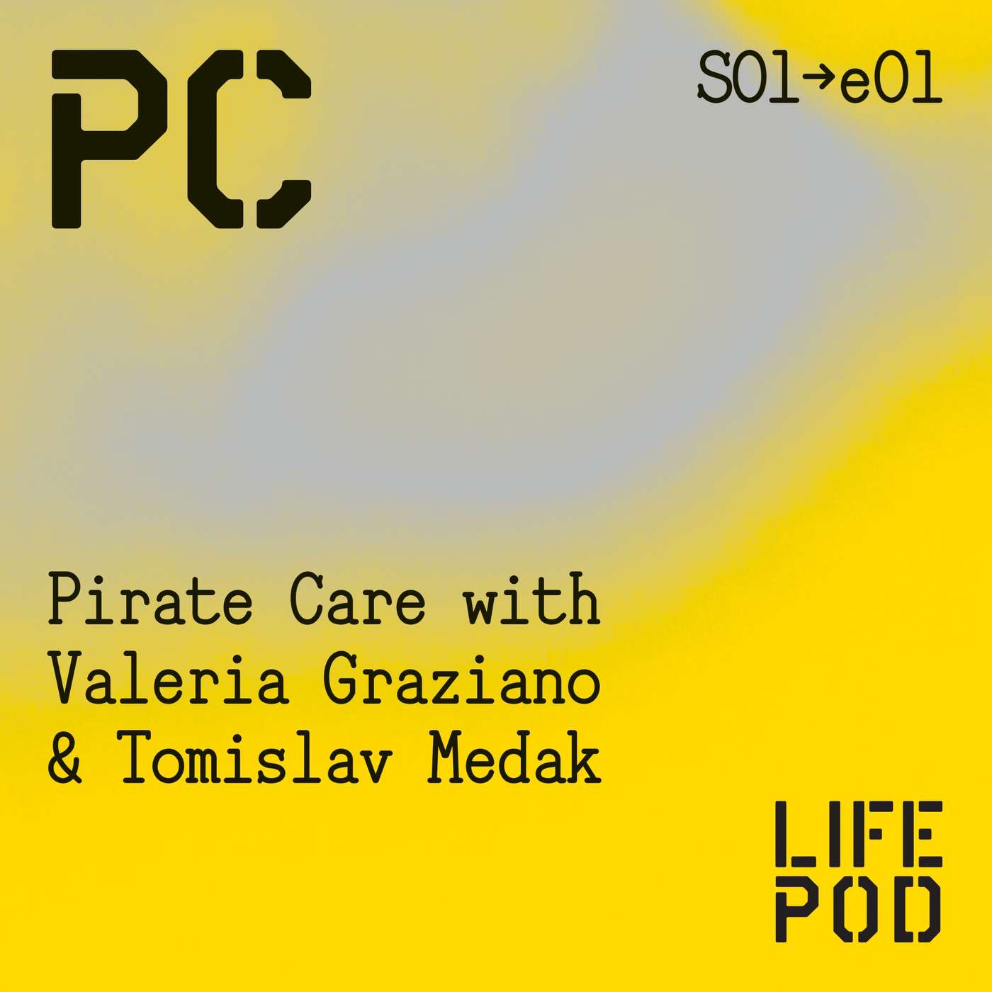 S01e01 Pirate Care, with Valeria Graziano & Tomislav Medak episode artwork