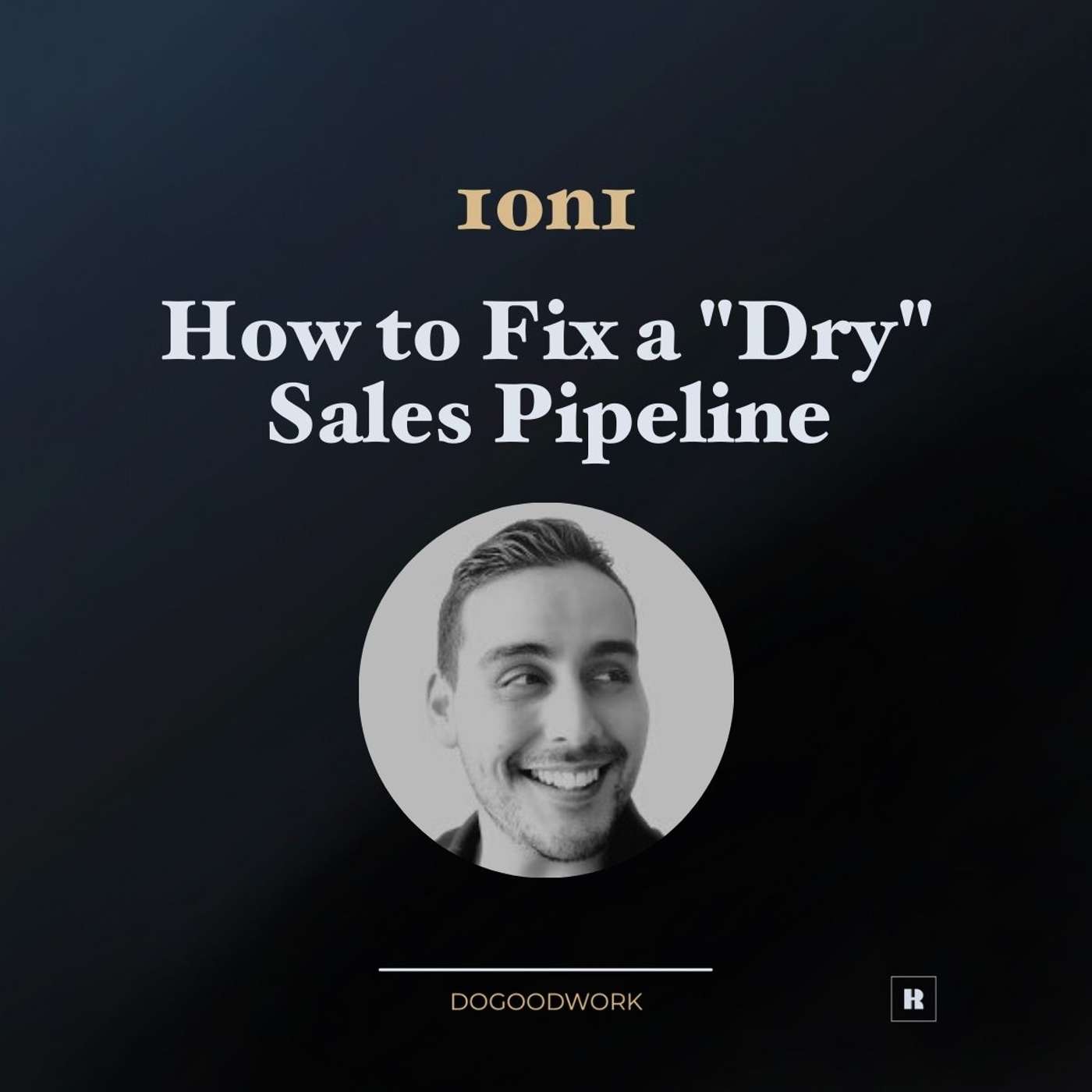 [1on1] How to Fix a "Dry" Sales Pipeline