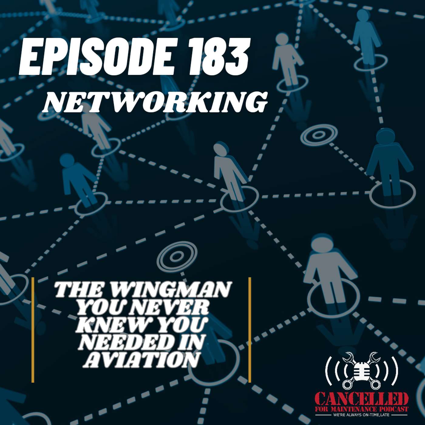 Networking: The Wingman You Never Knew You Needed in Aviation Networking: The Wingman You Never Knew You Needed in Aviation