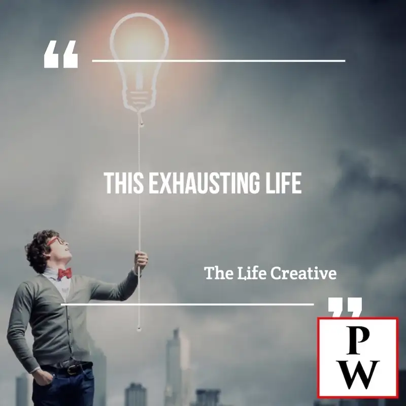 This Exhausting Life