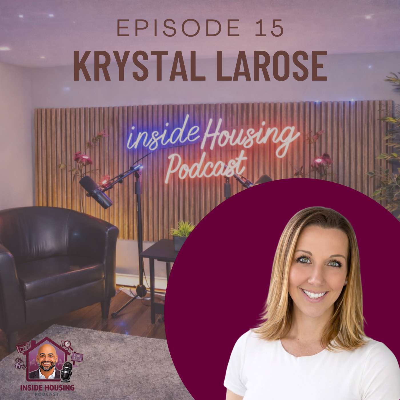 Mortgage Lending with Krystal LaRose episode artwork