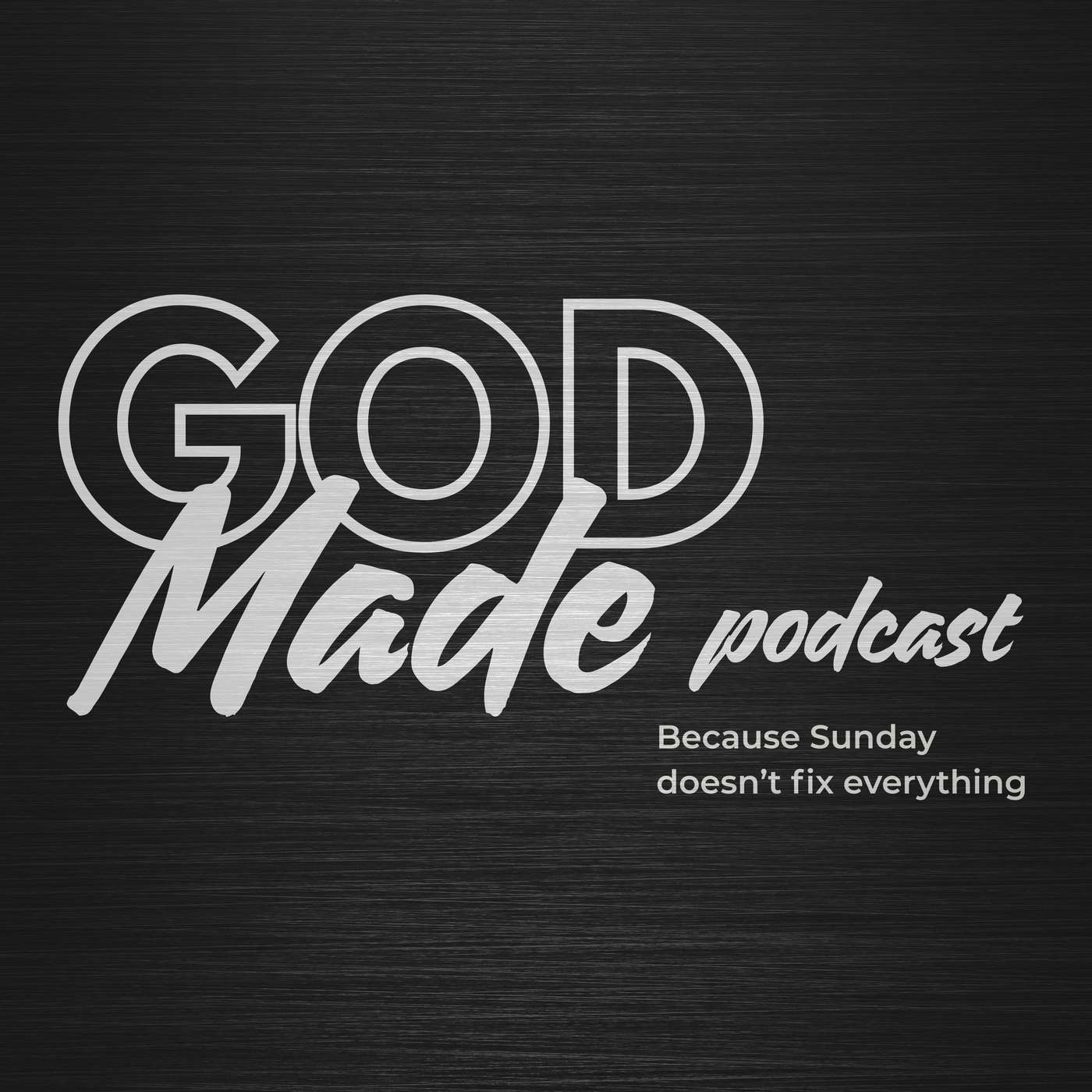 God Made Podcast