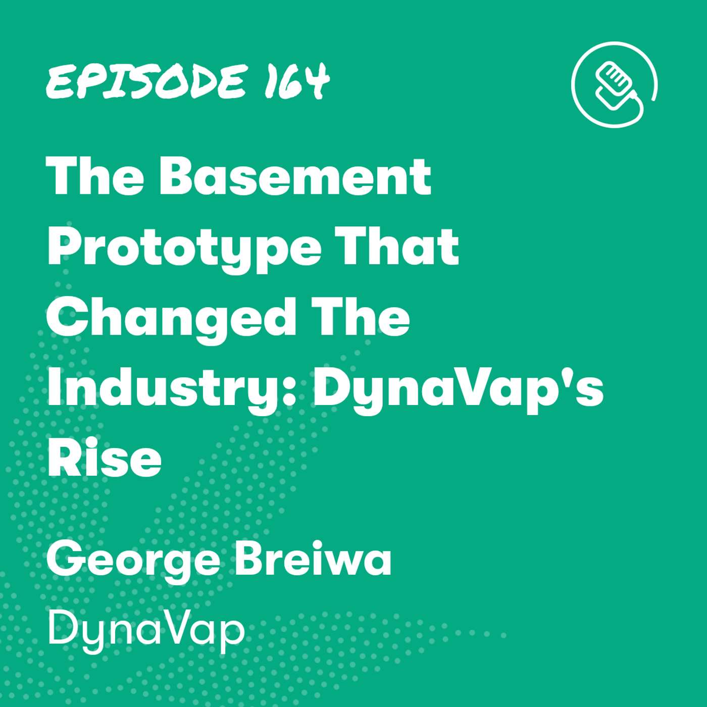 The Basement Prototype That Changed The Industry: DynaVap's Rise The Basement Prototype That Changed The Industry: DynaVap's Rise