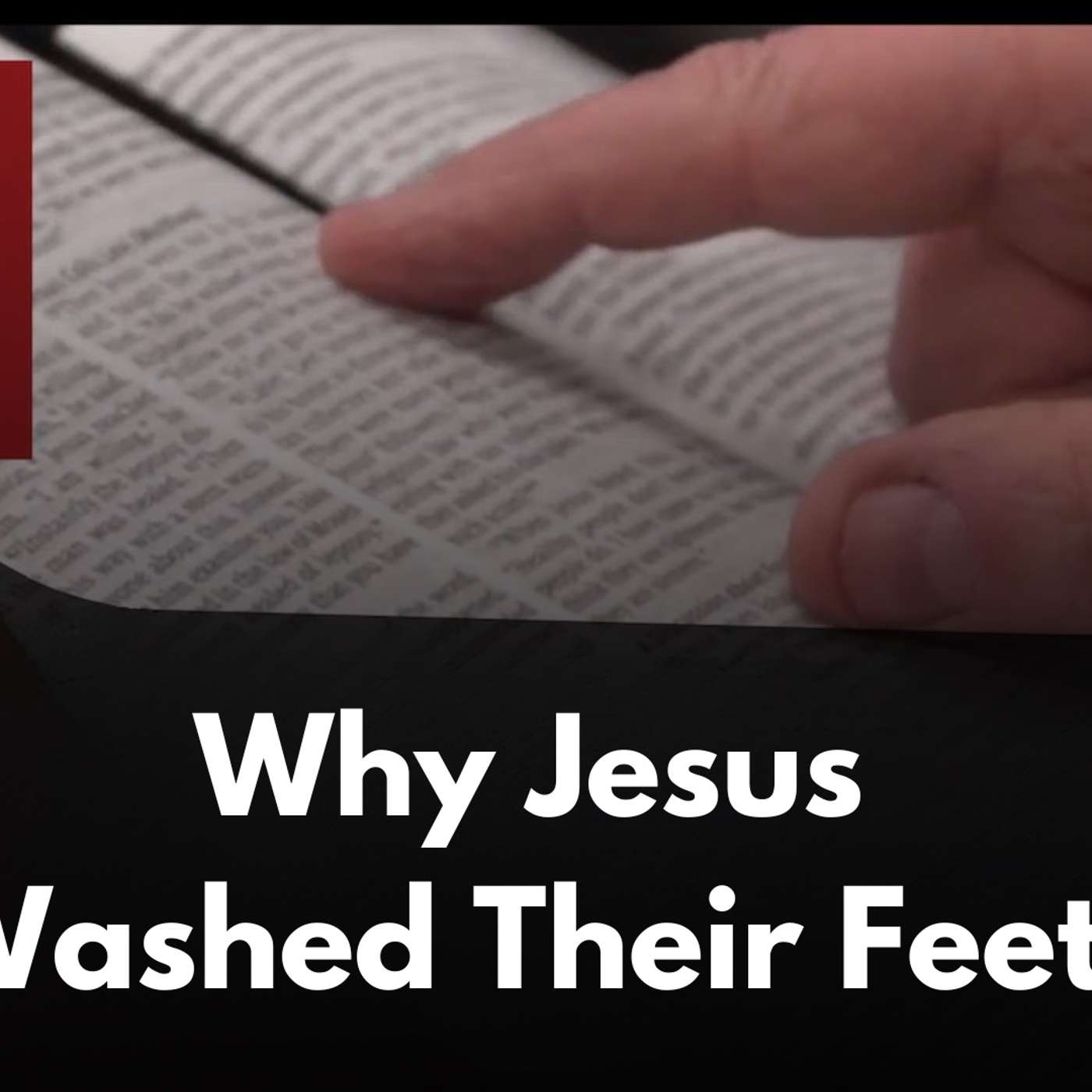 Why did Jesus wash the disciples’ feet? | October 24, 2025 episode artwork