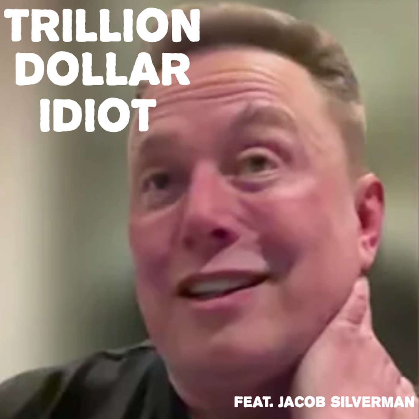 ep. 173 - Trillion Dollar Idiot: Elon's Back feat. Jacob Silverman