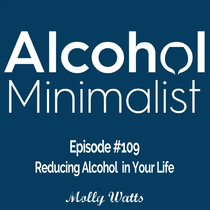 Reducing Alcohol in Your Life