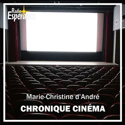 Chronique Cinéma