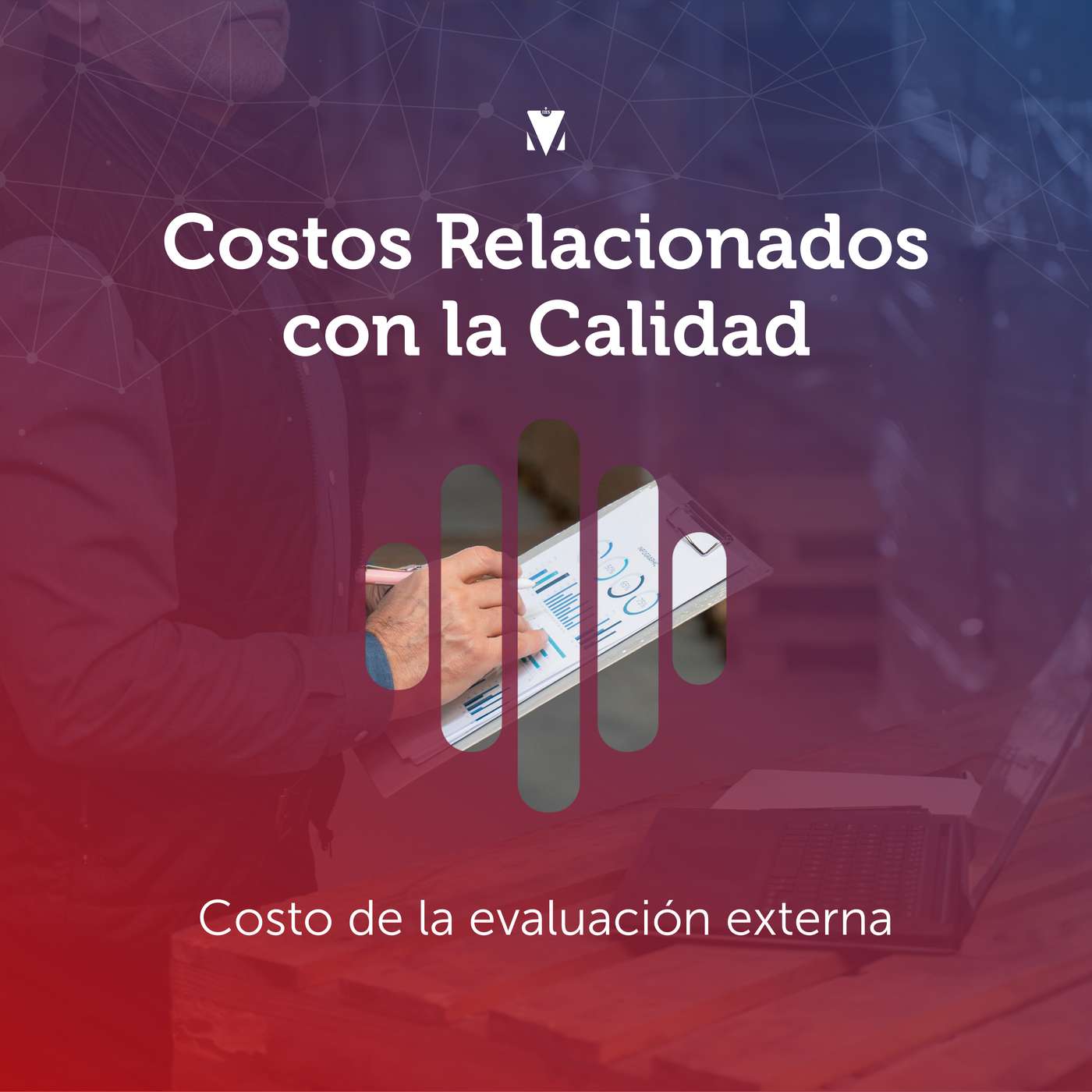 5 - COSTOS RELACIONADOS CON LA CALIDAD: Costo de la evaluación externa episode artwork