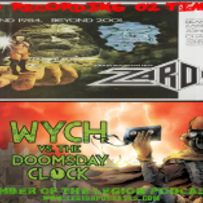 Wych Vs. The Doomsday Clock: Week #23, Recording #02, Hour 05:30 – Hail Ming comes back to the future