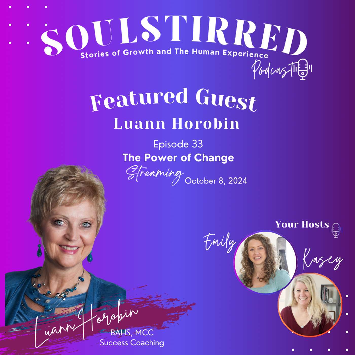 Episode 33: The Power of Change with Luann Horobin episode artwork