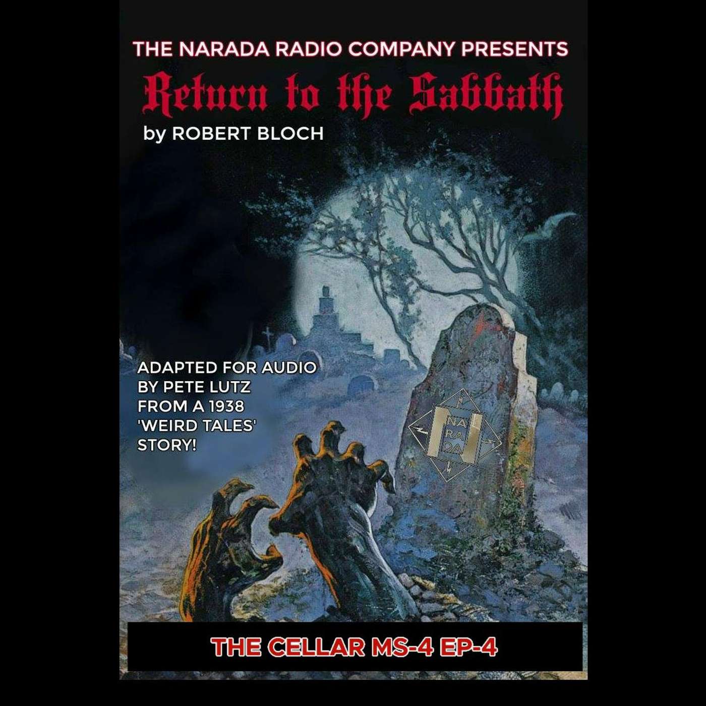 The Cellar Miniseries 4, Ep 4: Return to the Sabbath episode artwork