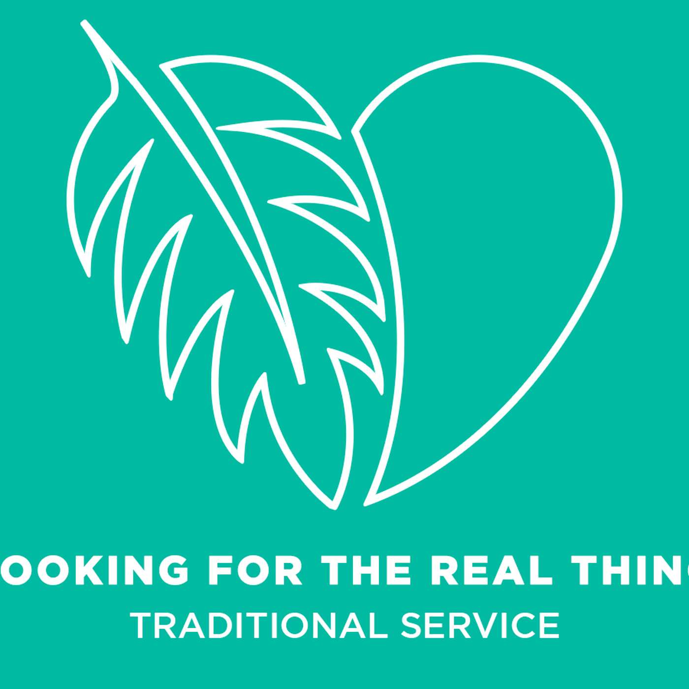 Sermon: "Looking for the Real Thing" | August 18, 2024 episode artwork