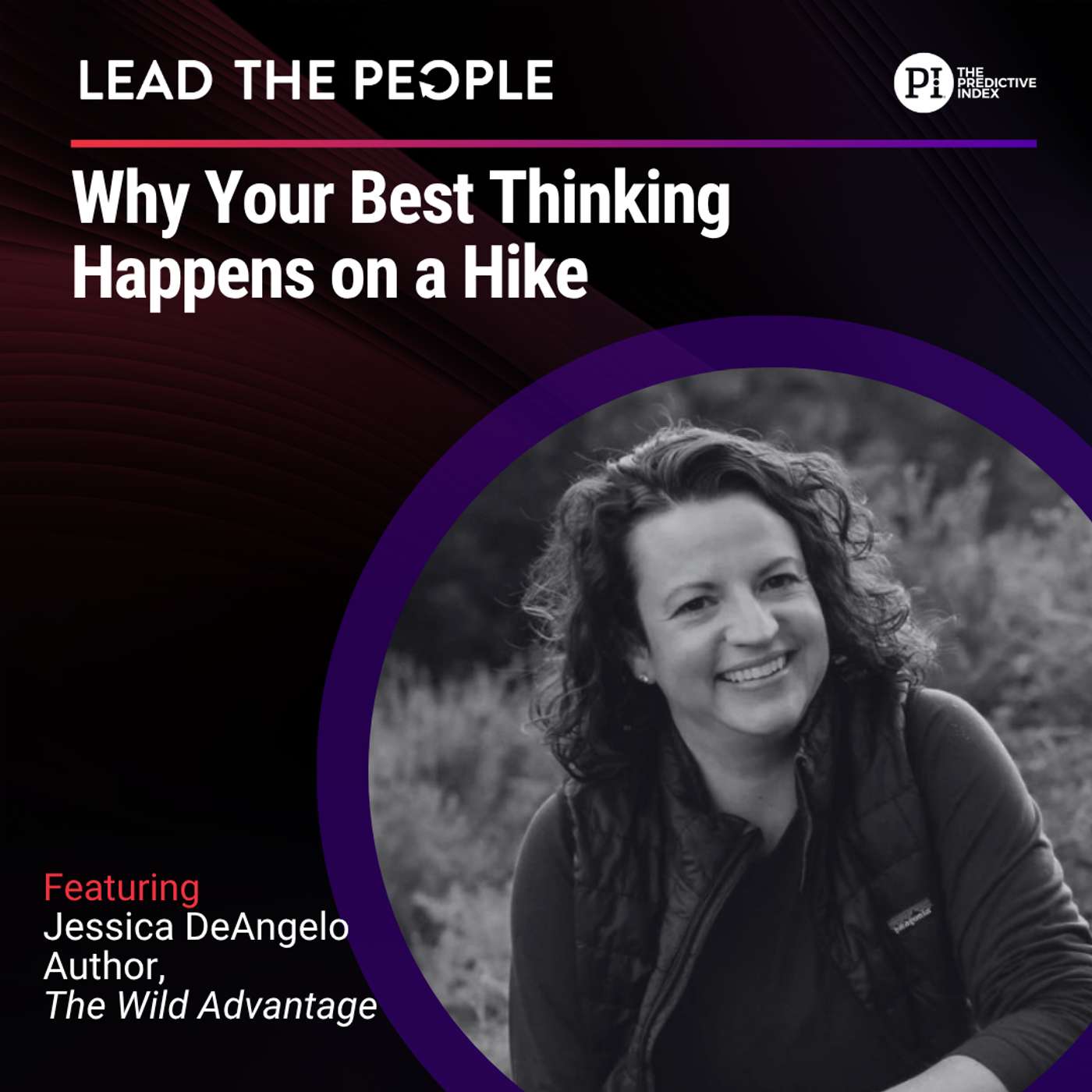 #168 Why Your Best Thinking Happens on a Hike (feat. Jessica DeAngelo) episode artwork