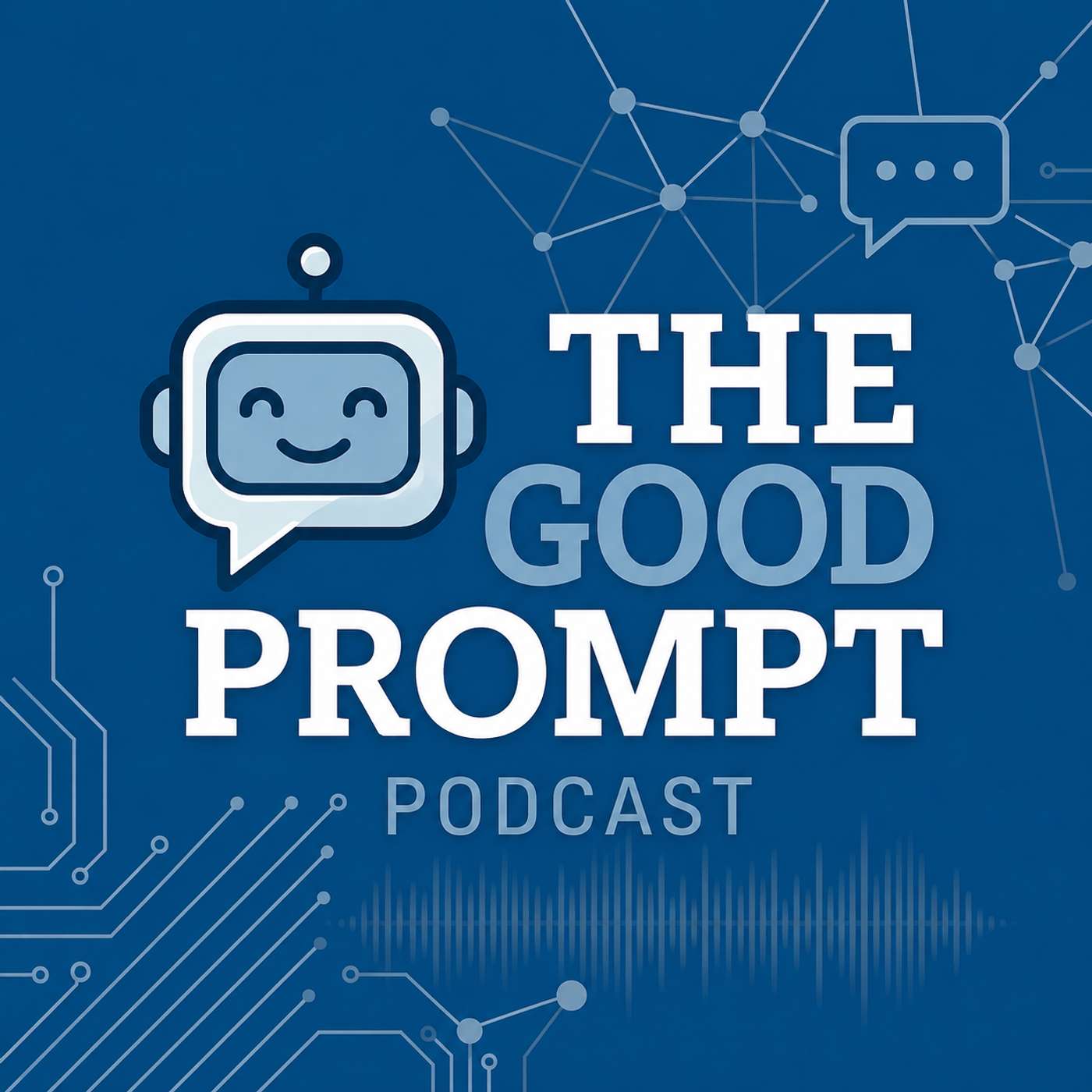 The Good Prompt