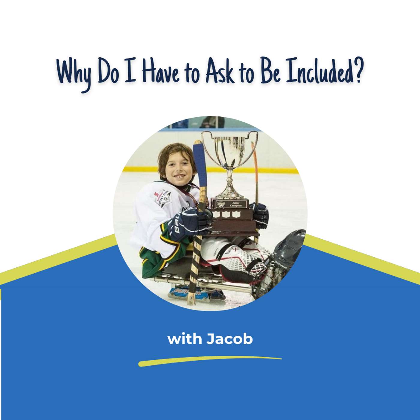 Why Do I Have to Ask to Be Included? episode artwork