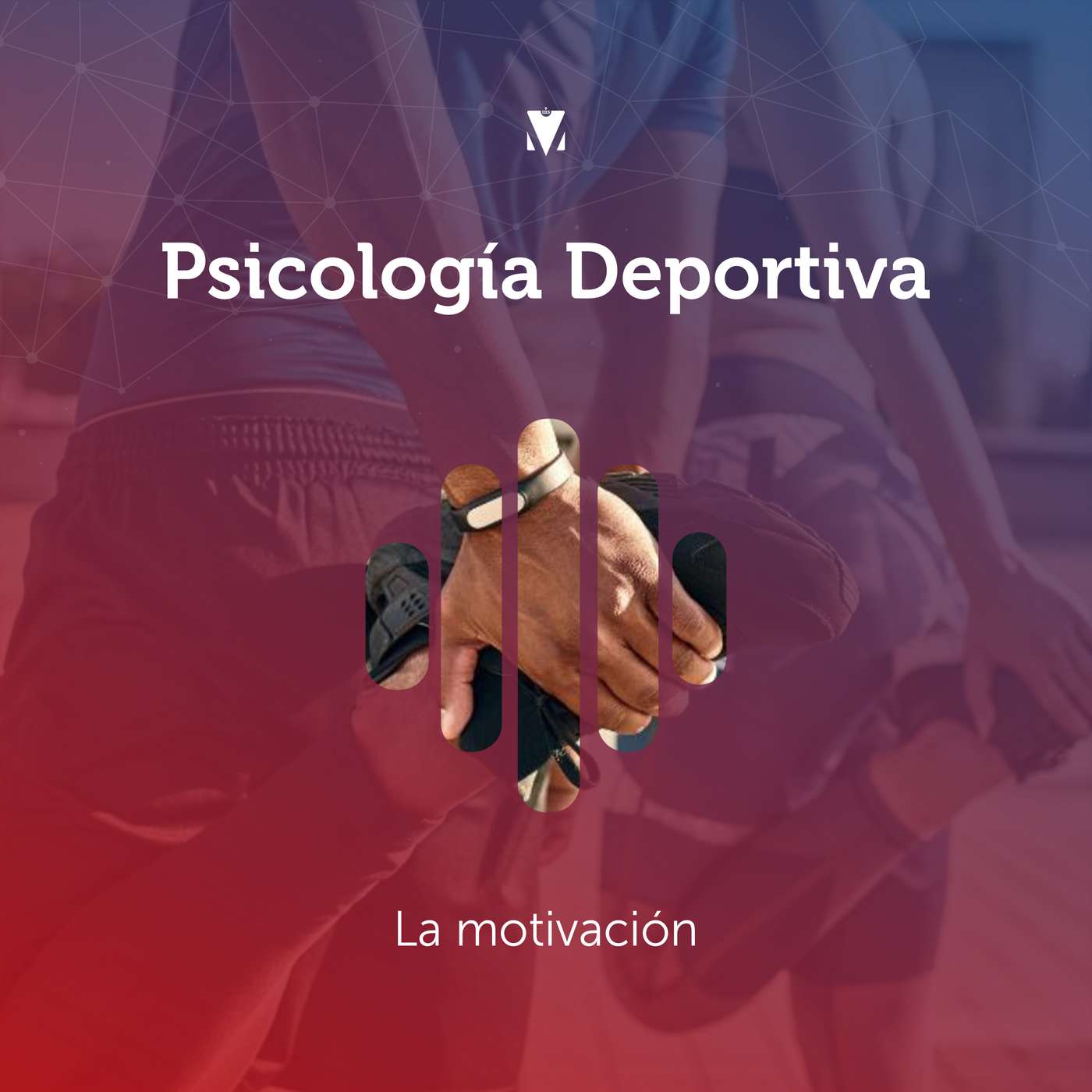 4 - PSICOLOGIA DEPORTIVA: La motivación episode artwork