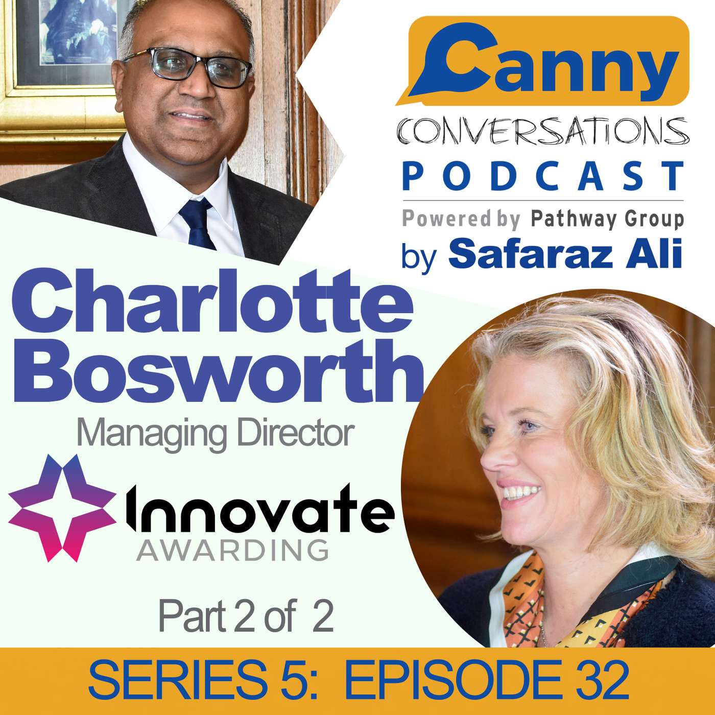 Canny Conversations Podcast by Safaraz Ali