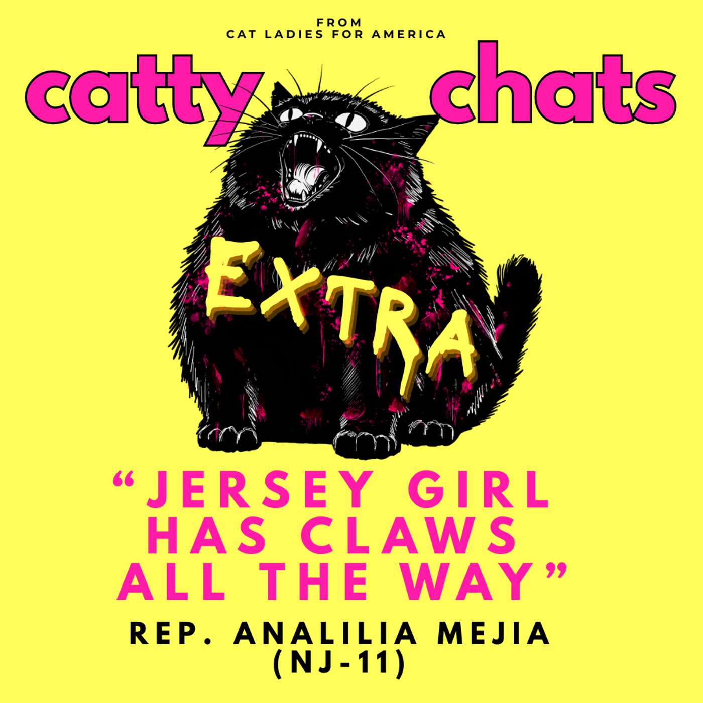JERSEY GIRL HAS CLAWS ALL THE WAY OUT with REP. ANALILIA MEJIA episode artwork