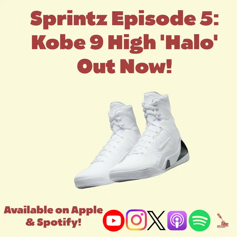 Sprintz Episode 5: Kobe 9 High 'Halo' 