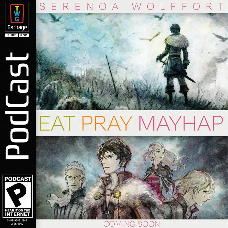 Eat, Pray, Mayhap (feat Triangle Strategy, Vampire Survivors, and more!)