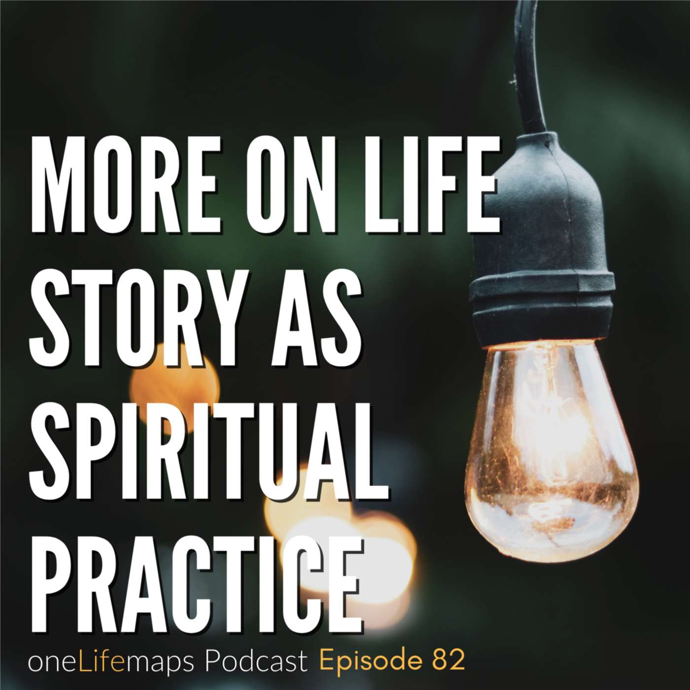 More On Life Story as a Spiritual Practice episode artwork